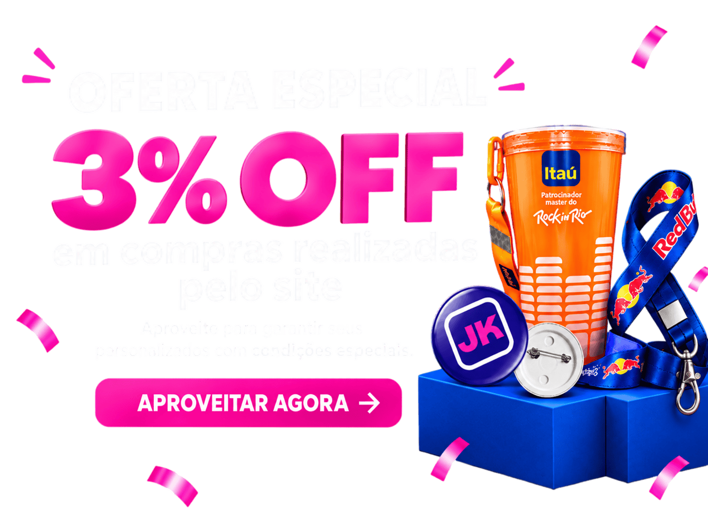 OFERTA ESPECIAL 3% OFF